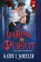 [The Clandestine Sapphire Society 02] • A Daring Pursuit · A Victorian Gothic Romance (The Clandestine Sapphire Society Book 2)